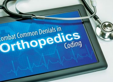 Combat Common Denials in Orthopedics Coding