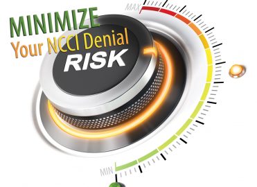 Minimize Your NCCI Denial Risk Minimize Your NCCI Denial Risk