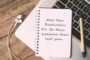 New Year Resolution - Be More Awesome Than Last Year