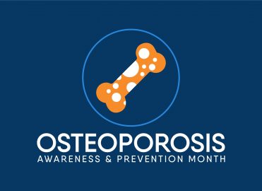 Strengthen Your Awareness of Osteoporosis