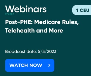 Post-PHE: Medicare Rules, Telehealth and More