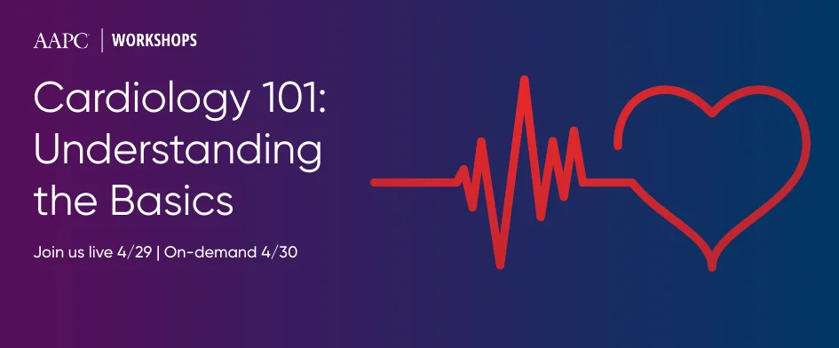 Online Workshop - Cardiology 101: Understanding the Basics 