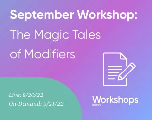 The Magic Tales of Modifiers